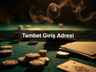 Tambet Giriş